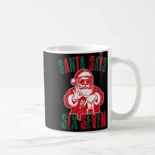 Mug Santa dit six sept drôle 67 Meme Noël Vinta (Droite)