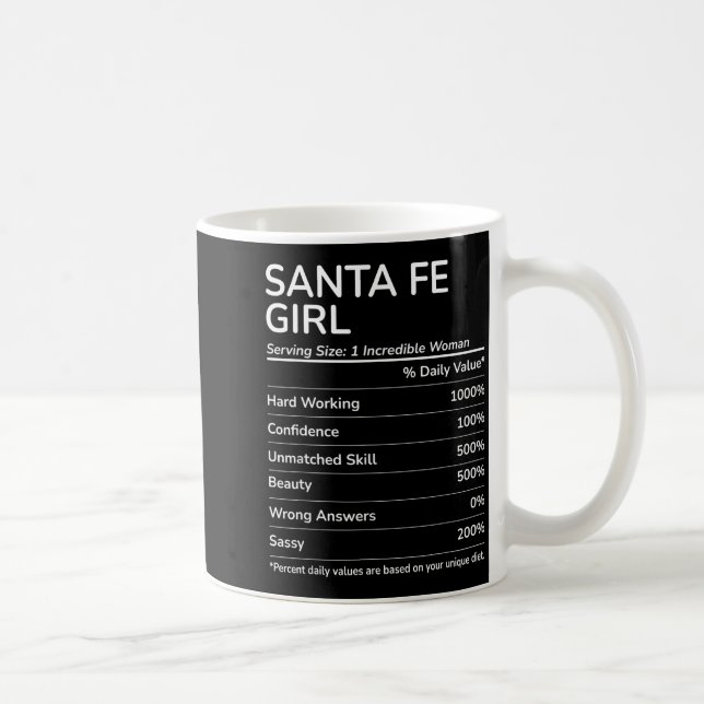 Mug Santa Fe Girl Funny New Mexico Hometown  (Droite)