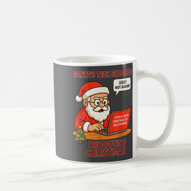 Mug Santa Support s Rebooting Humor Tech Computer Fun (Droite)