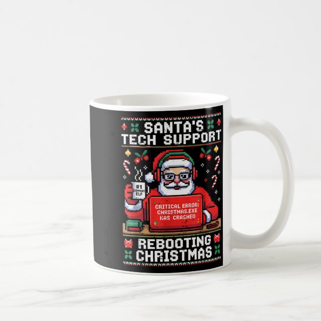 Mug Santa's Tech Suprt Rebooting Christmas Ugly Santa  (Droite)