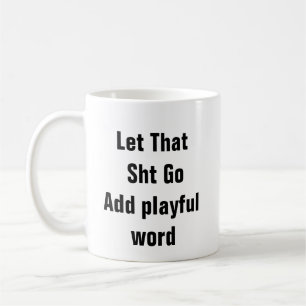 Mug Santé mentale laissez ça aller drôle thérapie plai