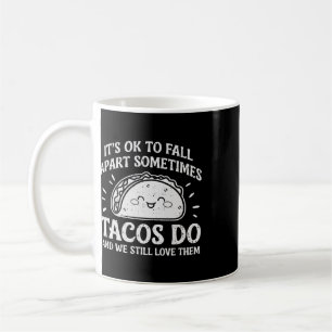 Mug Santé mentale motivationnelle Ok de s'effondrer Ta