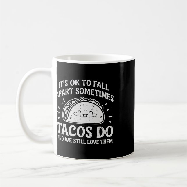 Mug Santé mentale motivationnelle Ok de s'effondrer Ta (Gauche)