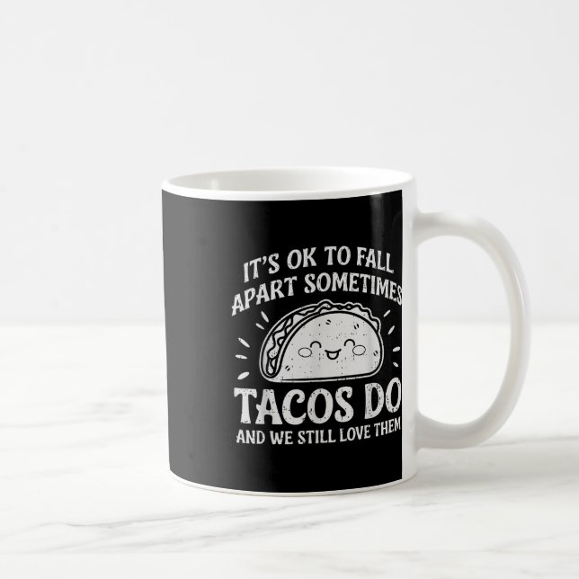 Mug Santé Mentale Motivative Ok Pour S'Éloigner Taco A (Droite)