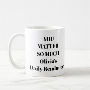 Mug Santé Mentale - Vous Comptez Tant De Citation