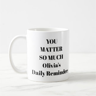 Mug Santé Mentale - Vous Comptez Tant De Citation