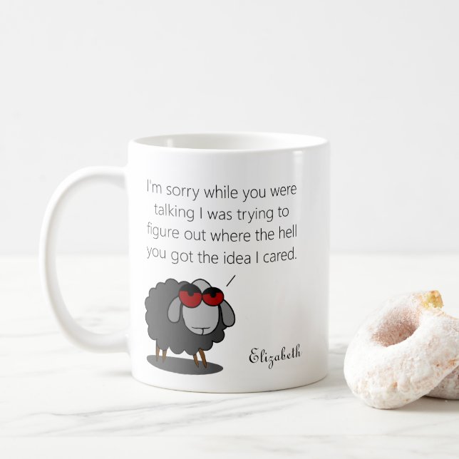 Mug Sarcasme personnalisé Drôle Ne vous souciez pas Hu (Avec donut)