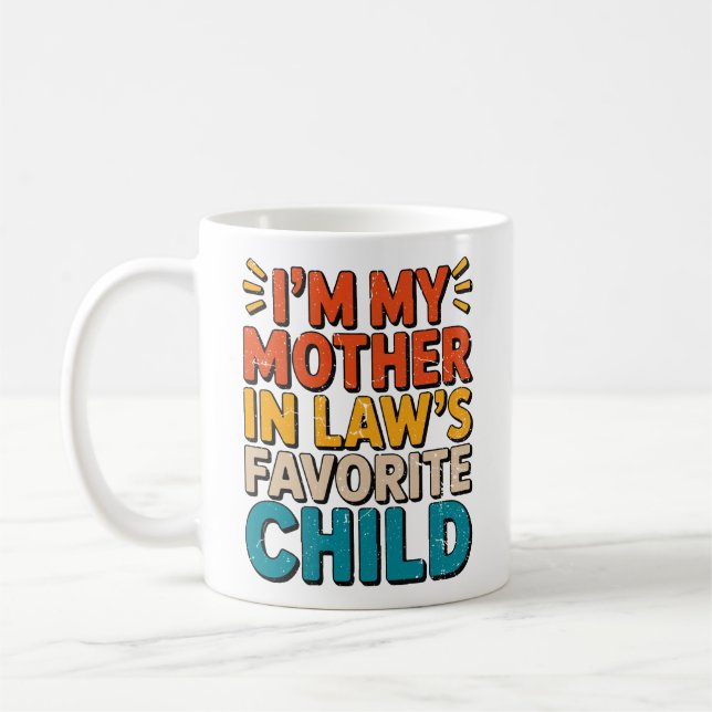 Mug Sarcastic Family Humor Mother In Law Funny Parent  (Gauche)