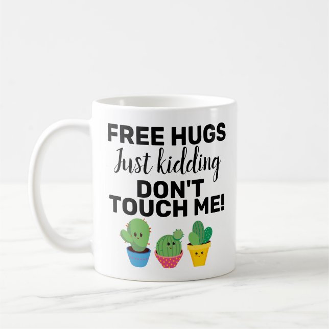 Mug Sarcastic Gratuit les jolis cactus ne me touchent  (Gauche)