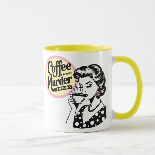 Mug Sarcastique rétro - Café parce que (Droite)