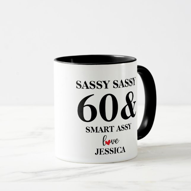 Mug Sassy customisé Soixante Drôle Cadeau Anniversaire (Devant droit)
