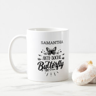 Mug Sassy Funny Girl Anti Social Butfly