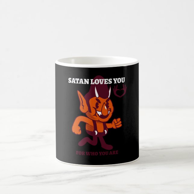 Mug Satan t'aime pour ce que tu es (Centre)