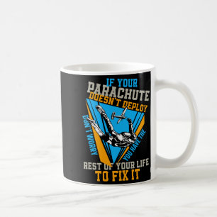 Mug Saut en parachute si votre parachute ne se déploie