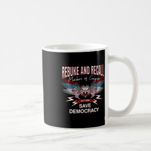Mug Sauver la démocratie rappeler au congrès la protes