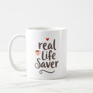 Mug Sauveur de la Vie Réelle