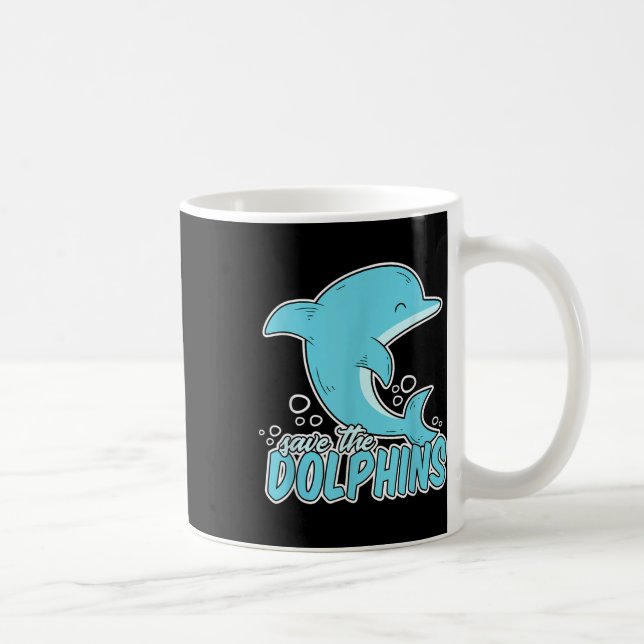 Mug Sauvez les dauphins - Animal de mer De l'environne (Droite)