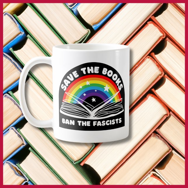 Mug Sauvez les livres Interdire les fascistes anti-cen (Créateur téléchargé)
