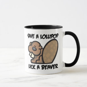 Mug Sauvez une Lollipop Lick a Beaver