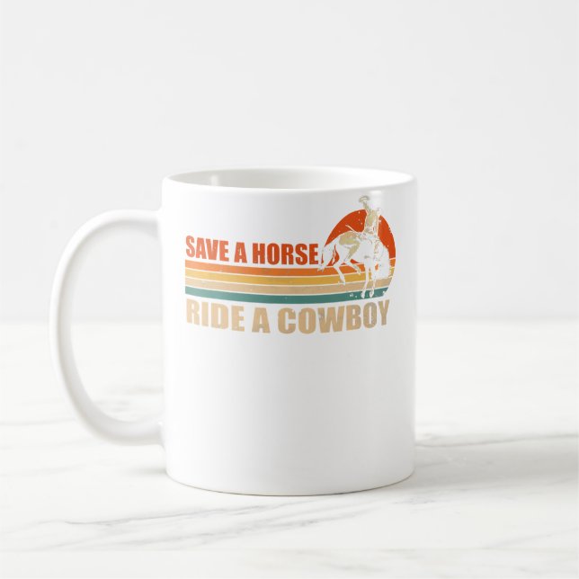 Mug Save A Horse Ride A Cowboy Riding Horse (Gauche)