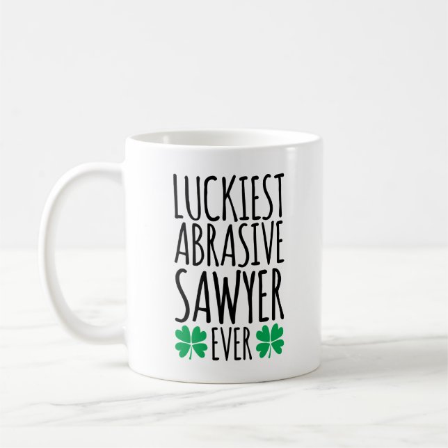 Mug Sawyer Abrasif Le Plus Lucky Jamais (Gauche)