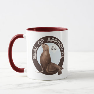 MUG SCEAU DE L'APPROBATION FUNNY VOUS ÊTES INCROYABLE