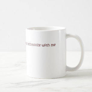 Mug schmooze
