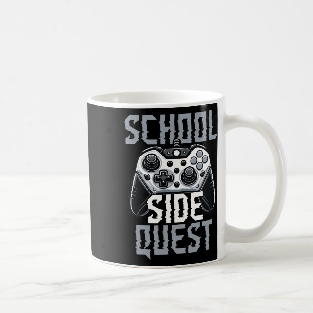 Mug School Side Quest Funny Gamer Ck To School  (Droite)