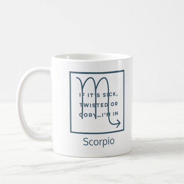 Mug Scorpio Zodiac Signal amusant Citation Texte Bleu  (Gauche)