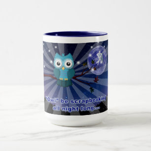 Mug Scrapbookers "Owl Retire Toute La Nuit"