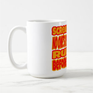 Mug Scream & Run 
