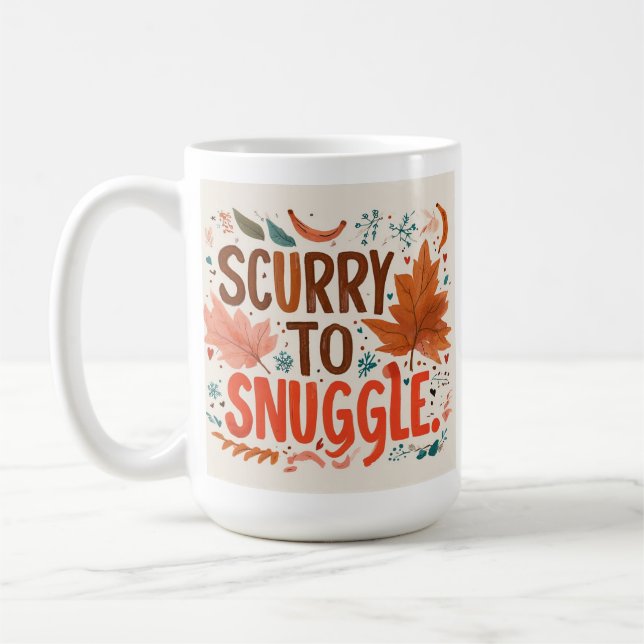Mug "Scurry to Snuggle (Gauche)