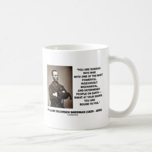 Mug Se précipiter dans la guerre est voué à l'échec Ci