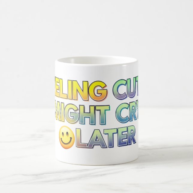 Mug Se sentir mignon (Centre)