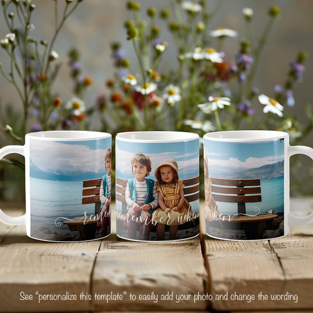 Mug Se souvenir quand beau modèle de photo texte (Créateur téléchargé)