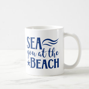 Mug Sea You At The Beach Citation Navy Moderne Style C