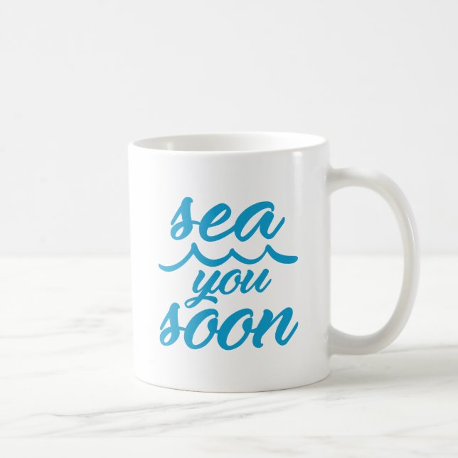 Mug Sea You Bientôt (Droite)