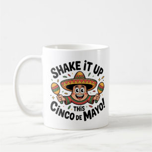 Mug Secouez-Le Ce Cinco De Mayo !