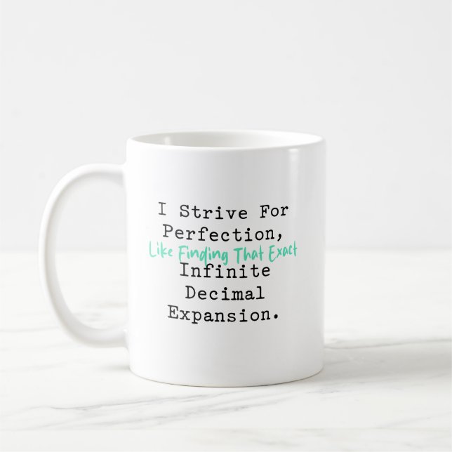 Mug S'efforcer d'atteindre la perfection Mathématiques (Gauche)