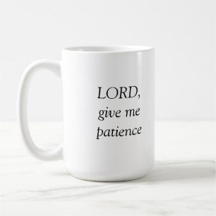 Mug Seigneur, donne-moi patience Mème de chat