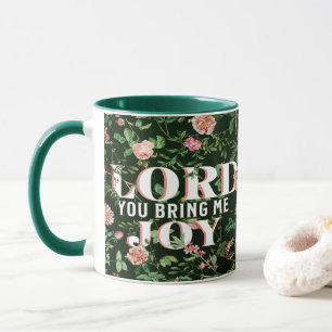 Mug Seigneur Tu M'Apporte Joy Floral Christian