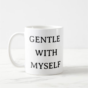 Mug Self-Care - Doux Avec Moi-Même Coupe Personnal