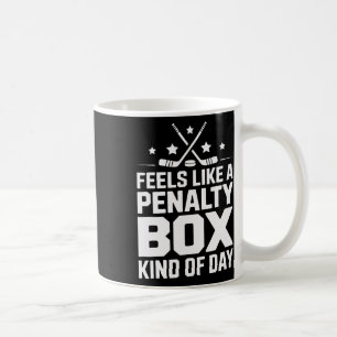 Mug Semble être une journée de banc des pénalités de h