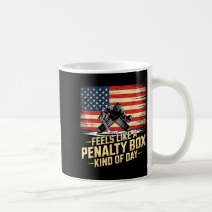 Mug Semble être une journée de boîte de pénalité drôle