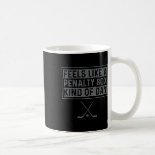 Mug Semble être une journée en banc des pénalités drôl