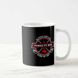Mug Semble être une journée en banc des pénalités drôl