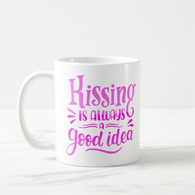 Mug s'embrasser est toujours une bonne idée (Gauche)