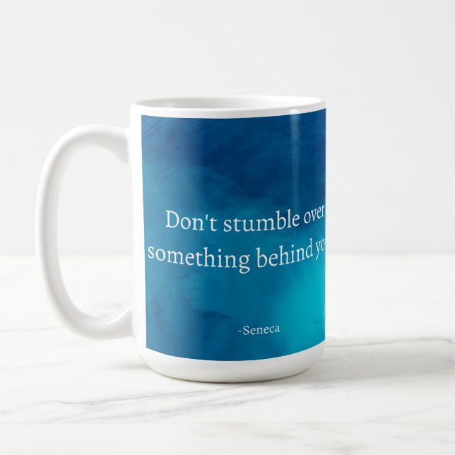 Mug Seneca : Concentrons-nous sur l'avenir, ne tombez  (Gauche)