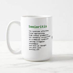 Mug Senioritis