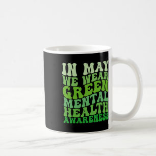 Mug Sensibilisation À La Santé Mentale En Mai Nous Por